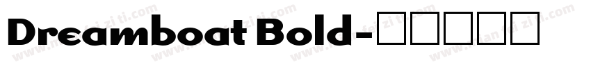 Dreamboat Bold字体转换